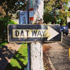 dat way sign