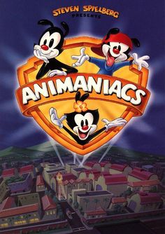 animaniacs poster - Animaniacs Steven Spielberg