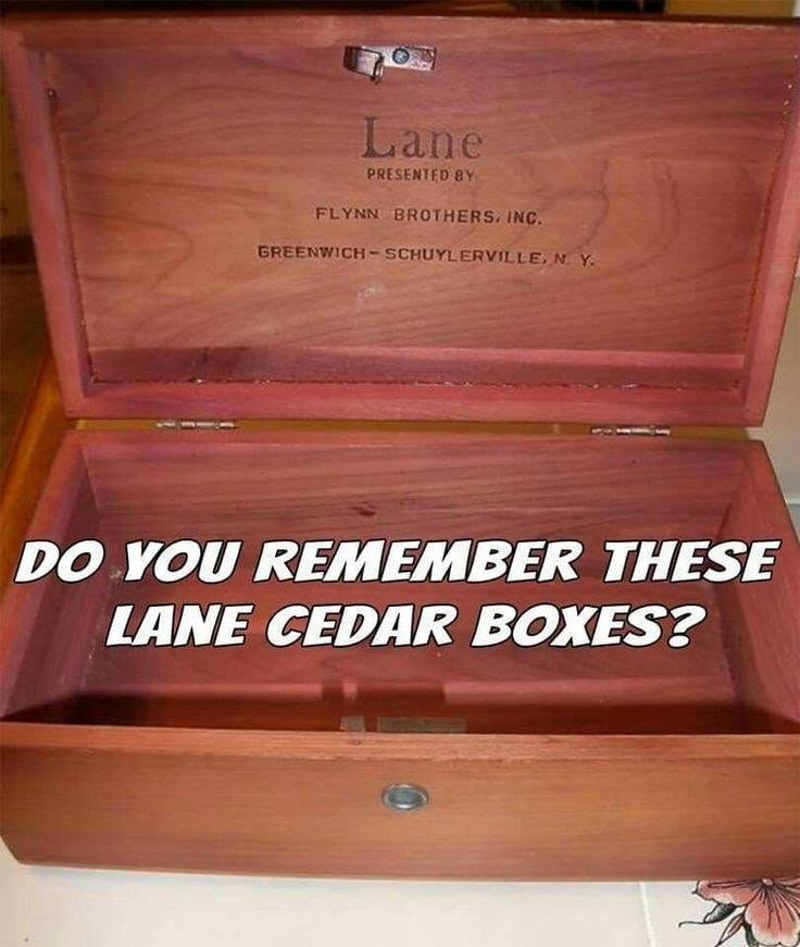 box - Lane Presented By Flynn Brothers. Inc. GreenwichSchuylerville, N. Y. Do You Remember These Lane Cedar Boxes?