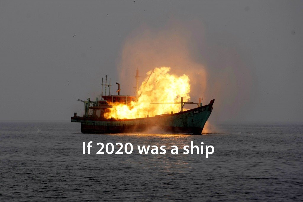 sinking ship - HF1780 If 2020 was a ship