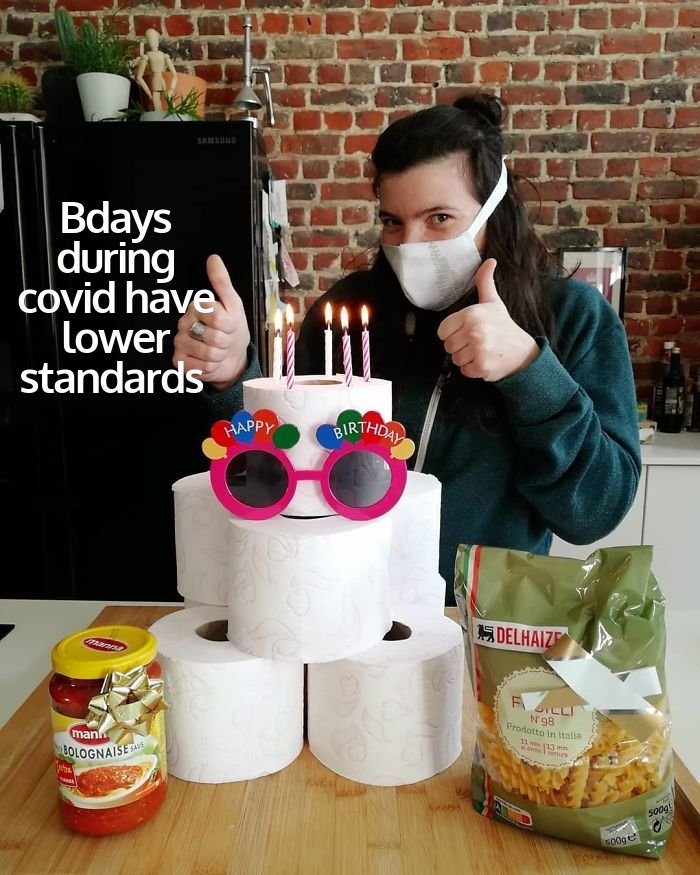 happy birthday during quarantine - Bdays during covid have lower standards Happy Birthday 15. Delhaize F N 98 Prodotto in Italia 1113 man Bolognaise 500g 500ge