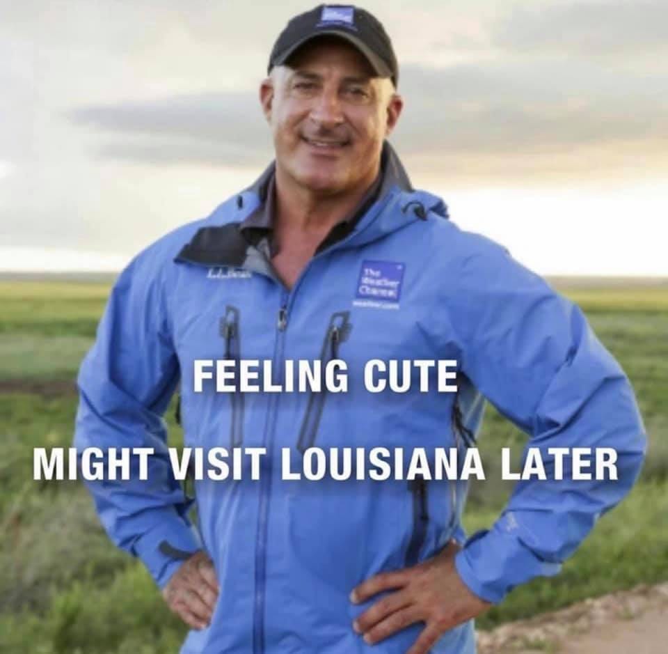 2020 jumanji meme - Feeling Cute Might Visit Louisiana Later