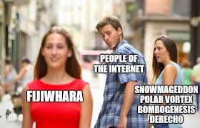 mean median outlier meme - People Of The Internet Fujiwhara Snow Mageddon Polar Vortex Bombogenesis Derecho