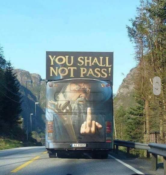 gandalf you shall not pass bus - You Shall Not Pass! A 31057