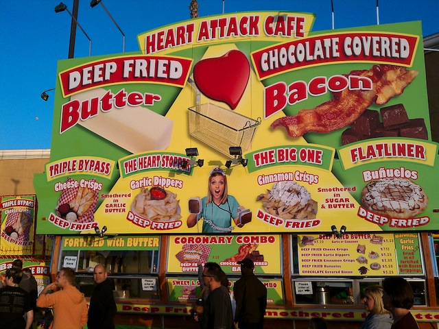 fried food fair - Heart Attack Cafe Deep Fried Chocolate Covered Bacon Deep Fried Deep Fried Deep Fried Triple Bypass The Heare Store, The Big One Flatliner Cheese Crisps Garlic Dippers Cinnamon Crisps Buuelos Forte Jed with Butter Coronary Combo Delfied 