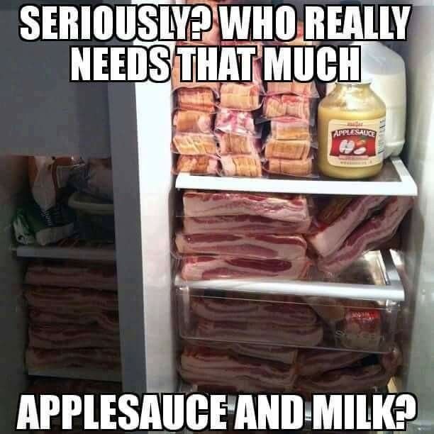 bacon applesauce meme - Seriously? Who Really Needs That Much Applesalice Applesauce And Milk
