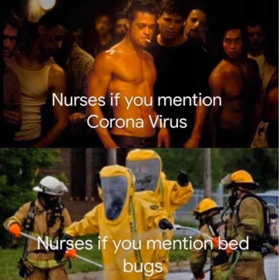 hazmat firefighter - Nurses if you mention Corona Virus Nurses if you mention bed bugs