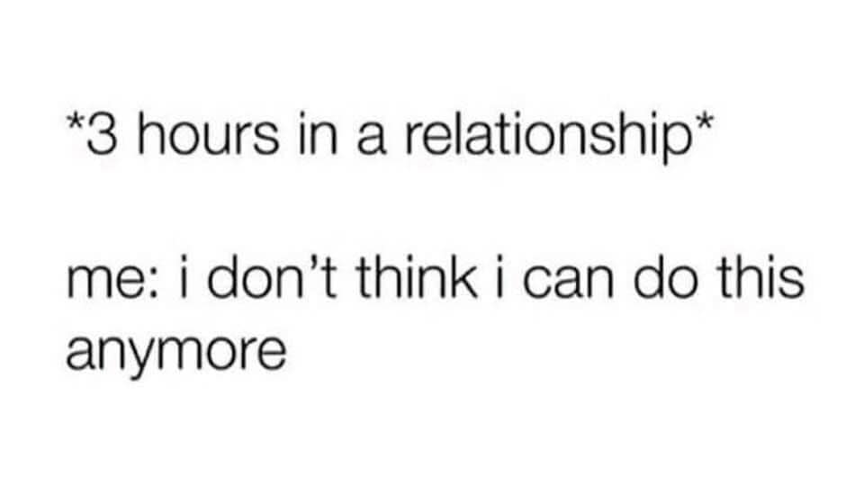 first bus - 3 hours in a relationship me i don't think i can do this anymore