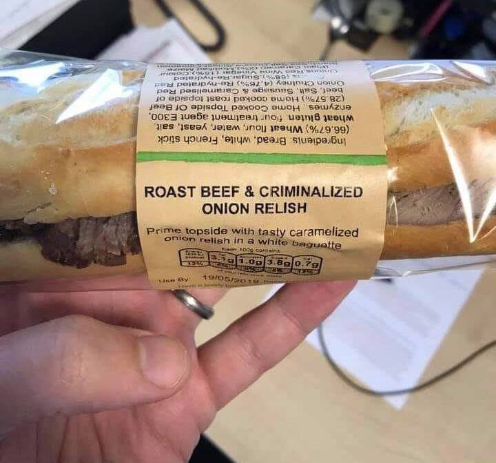 junk food - Tags 1992 11.09 3.89 0.79 in 100 cm Primetopside with tasty caramelized onion relish in a white baguette Onion Relish Roast Beef & Criminalized Ingredients, Bread, white, French stick 66.67% Wheat flour, water, yeast, sait wheat gluten four tr