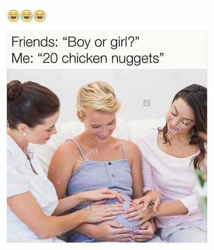 funny meme - friends: boy or girl? me: 20 chicken nuggets