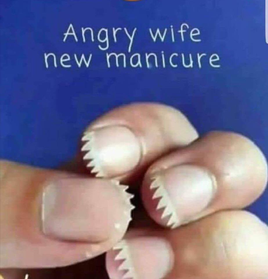 manicure jokes - A Angry wife new manicure
