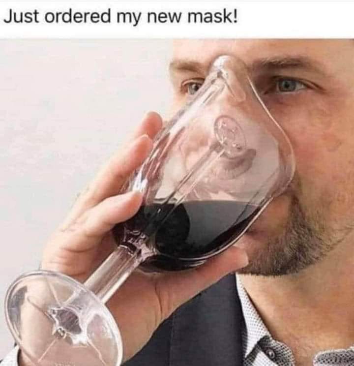mask wine glass - Just ordered my new mask!