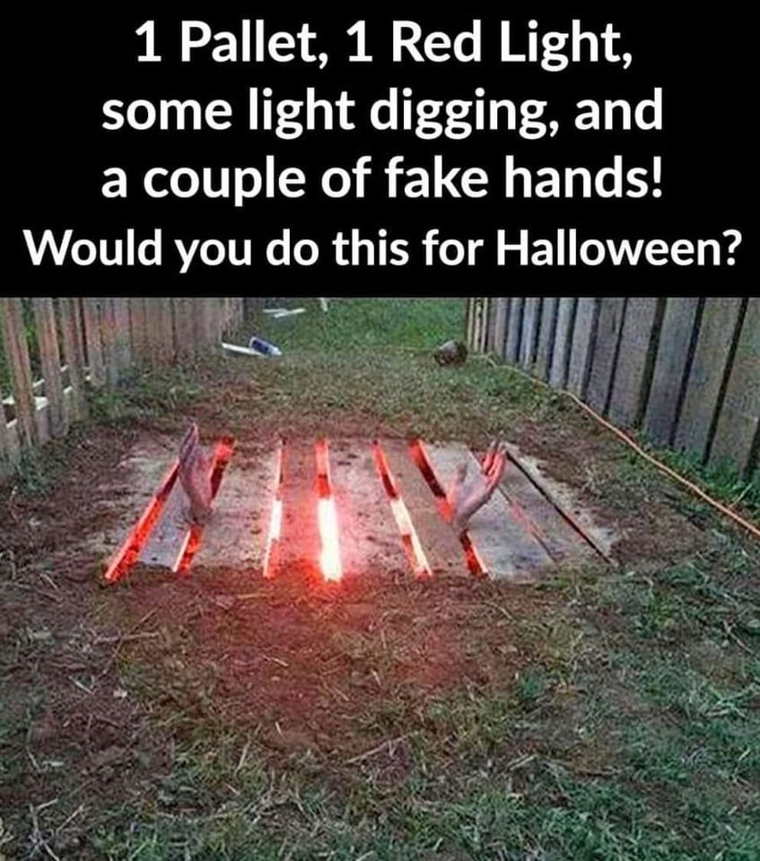 cool diy halloween decorations - 1 Pallet, 1 Red Light, some light digging, and a couple of fake hands! Would you do this for Halloween?