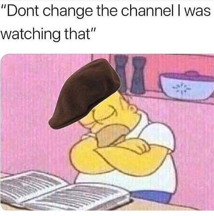 dad falling asleep meme - "Dont change the channel I was watching that"