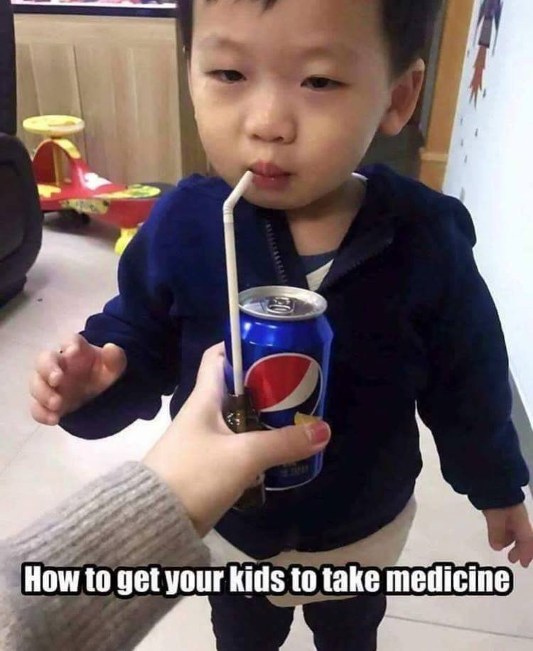 stupid kids - 100 How to get your kids to take medicine