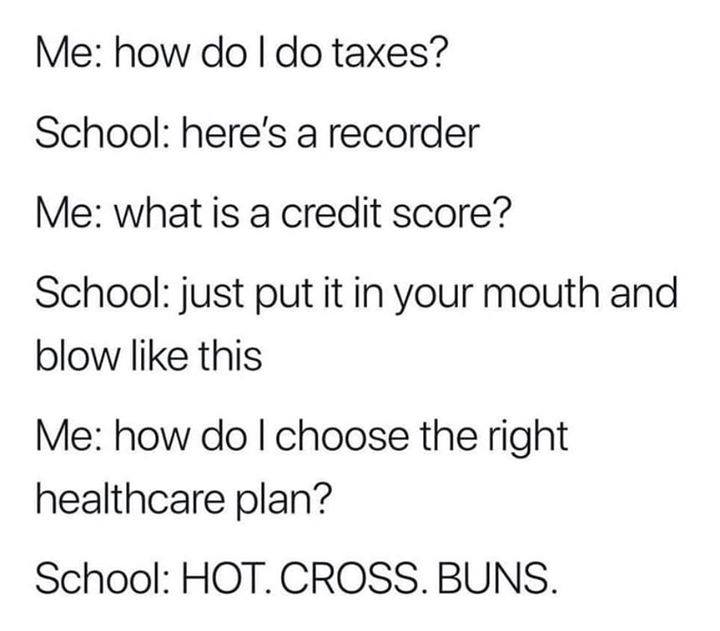 zodiac signs as anime characters - Me how do I do taxes? School here's a recorder Me what is a credit score? School just put it in your mouth and blow this Me how do I choose the right healthcare plan? School Hot. Cross. Buns.