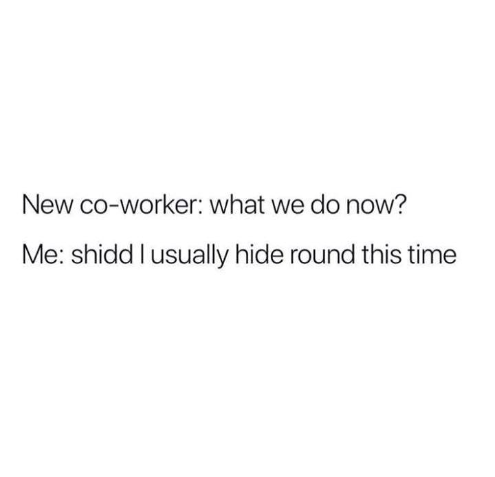 37 work relatables