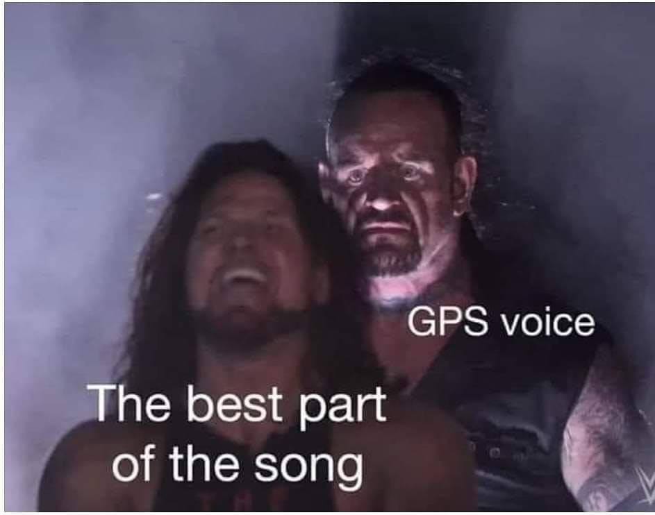 gps voice the best part of the song - Gps voice The best part of the song