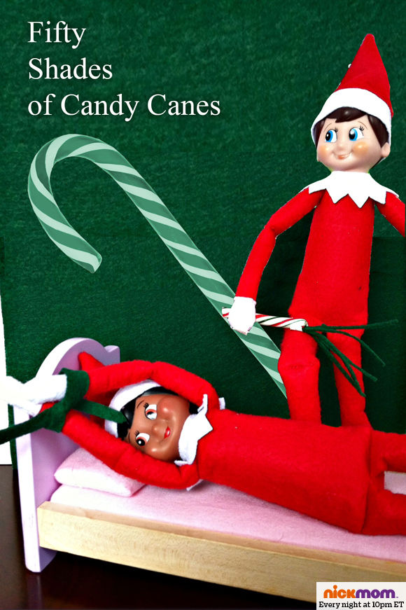 elf on the shelf memes funny - Fifty Shades of Candy Canes Z I nickmom. Every night at 10pm Et