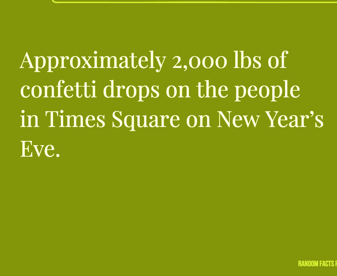 Weird new years facts