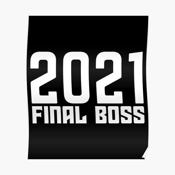graphics - 2021 Final Boss
