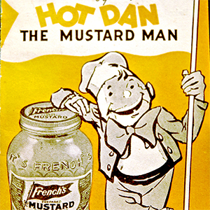 cartoon - T'S Hot Dan The Mustard Man Frency Molvard French Frenchs Mustard
