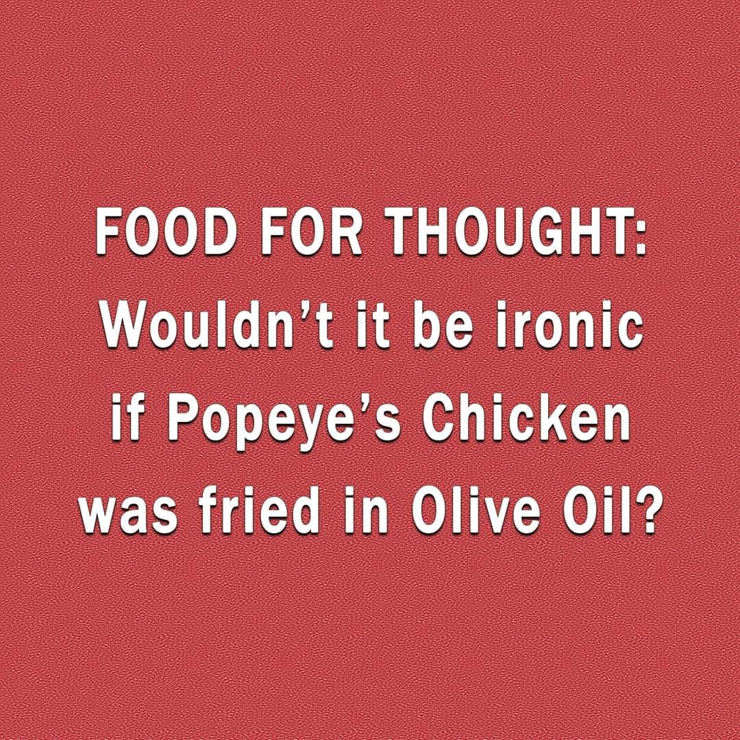 cheese factory - Food For Thought Wouldn't it be ironic if Popeye's Chicken was fried in Olive Oil?