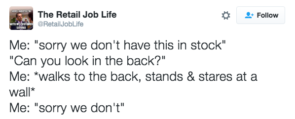 fake taylor swift tweets - Lilitat The Retail Job Life um dos RetailJobLife Me "sorry we don't have this in stock" "Can you look in the back?" Me walks to the back, stands & stares at a wall Me "sorry we don't"