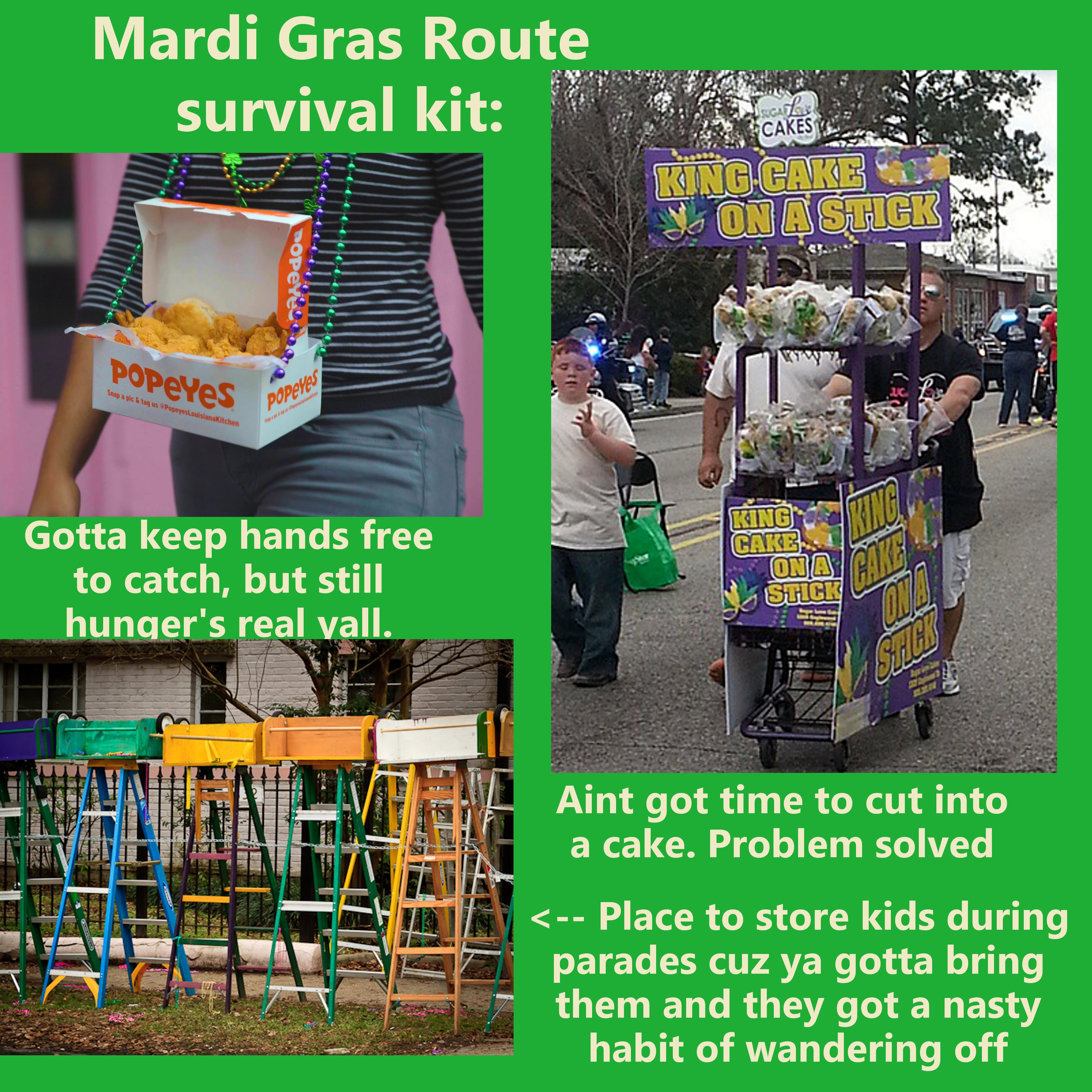 vehicle - Mardi Gras Route survival kit Cakes KingCare On A Stick Popeyes Gotta keep hands free to catch, but still hunger's real vall. King Cakes On Stick Of Aint got time to cut into a cake. Problem solved
