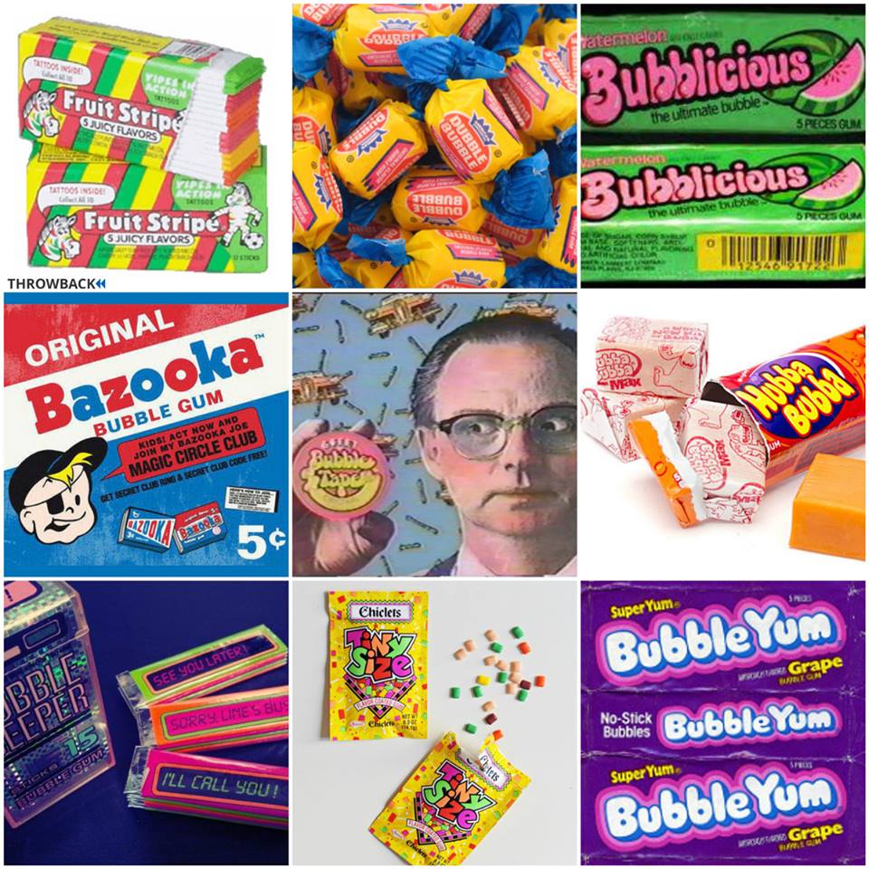 Gum of the '80s was the best