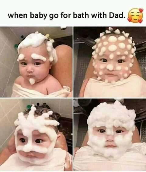 when baby go for bath with Dad.
