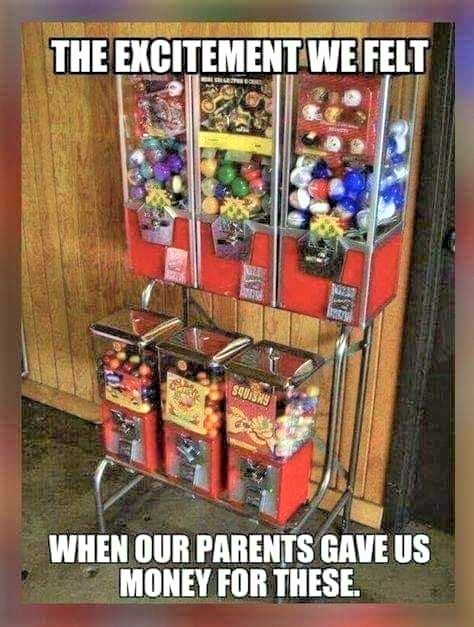 relatable memes - grocery store gumball machine - The Excitement We Felt Squishy When Our Parents Gave Us Money For These.