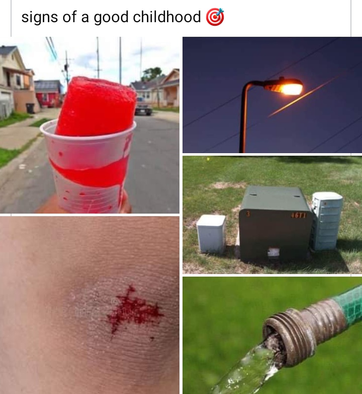 relatable memes - icee cups hood - signs of a good childhood 46TI