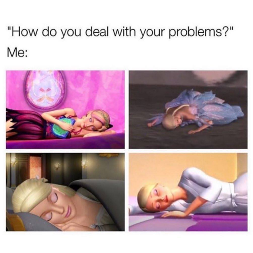 pisces sleep meme - "How do you deal with your problems?" Me