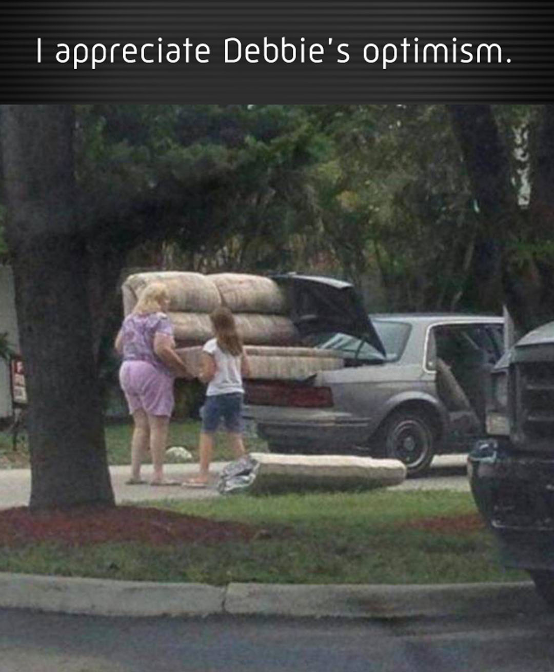 bizarre and wtf posts - trying to fit couch in car - I appreciate Debbie's optimism.