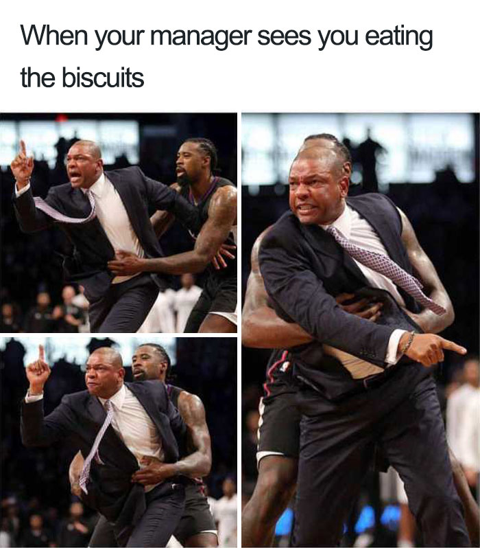 thermostat dad meme - When your manager sees you eating the biscuits