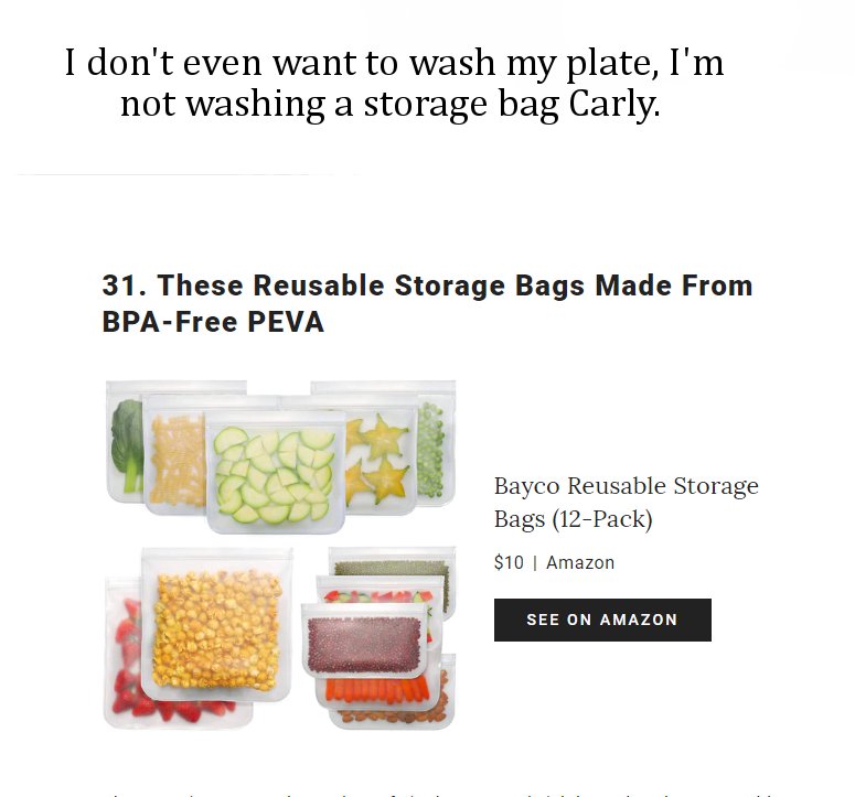 I don't even want to wash my plate, I'm not washing a storage bag Carly. 31. These Reusable Storage Bags Made From BpaFree Peva Bayco Reusable Storage Bags 12Pack $10 | Amazon See On Amazon