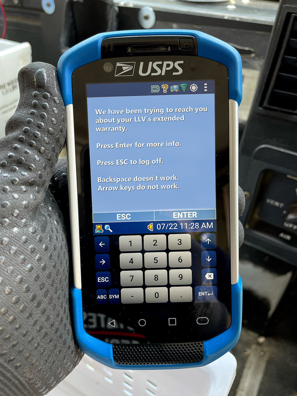 feature phone - Usps We have been trying to reach you about your Llv's extended warranty Press Enter for more info. Press Esc to log off. Backspace doesn't work. Arrow keys do not work. Esc 19 Enter 0722 1 2 3 1 1 1 4 5 6 Esc 7 8 9 x 0 Abc Sym Ent P3TO