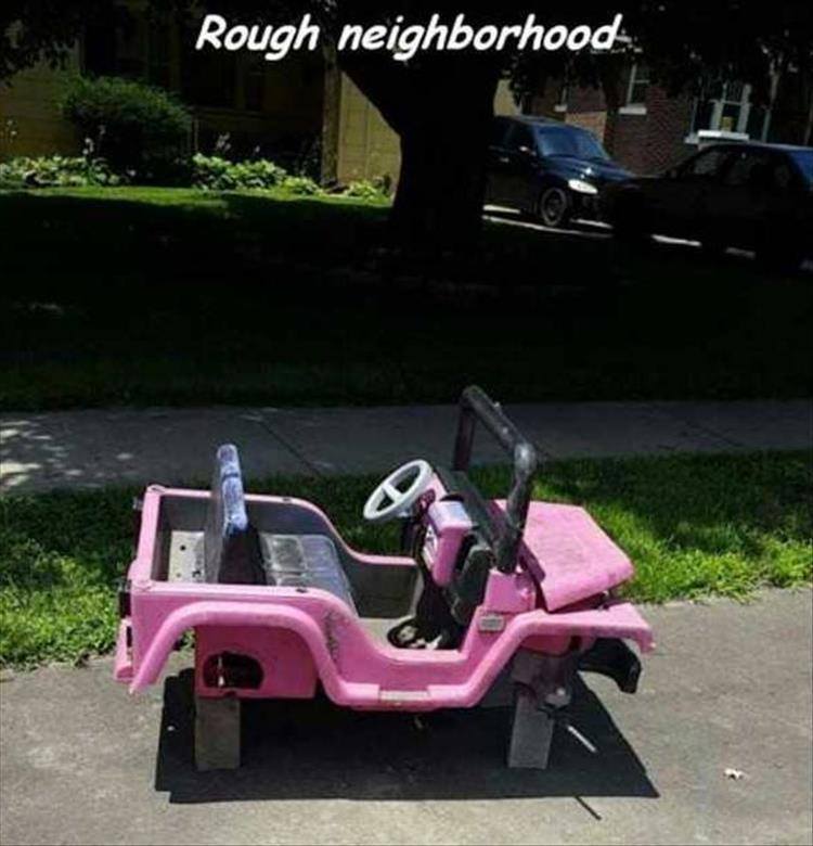 funny pics memes - car - Rough neighborhood