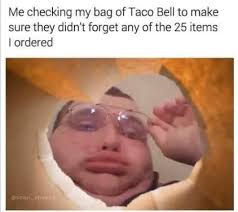 28 Taco Tuesday Memes That Inspire Us to Live Más