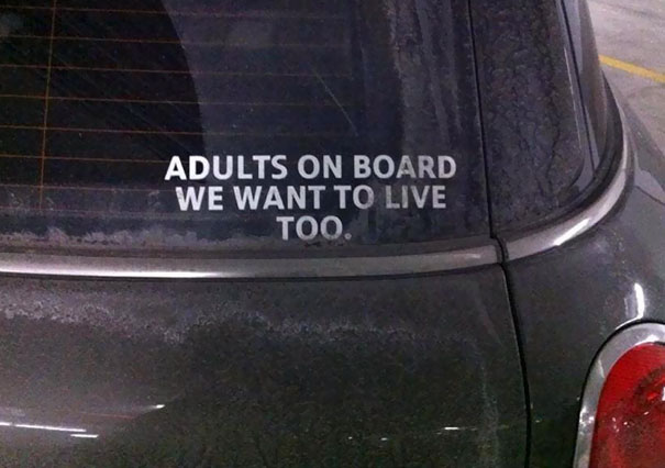 amazing bumper stickers - funny bumper stickers - Adults On Board We Want To Live Too.