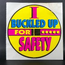 Vintage PSAs - sv barkas frankenberg - I Buckled Up For Safety