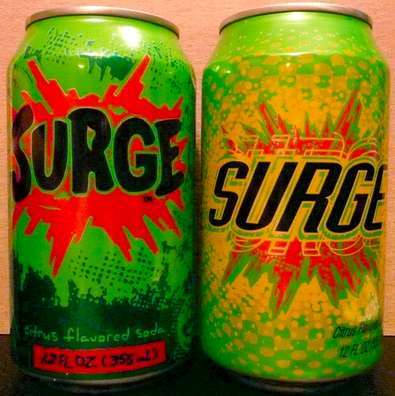 Better than mountain dew, a bigger bite than  Red Bull, it was SURGE!