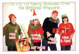 Awkward Family Christmas Cards - creative funny family christmas cards - Yo Yo You Merry Christmas From The Christmas Wrappers Piney Scint Queen wreatha Eand Ruff Daddy Hymh Jiggy Podding & Hiph Hnh