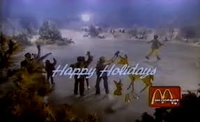 McDonalds commercials were as warm and fuzzy as Hallmark