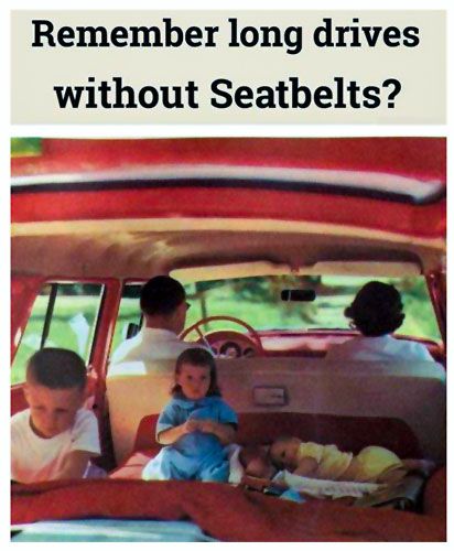 Back in the days when you could lay in the back window, spread across the seat, put the seats down and crawl around the station wagon, anything went.