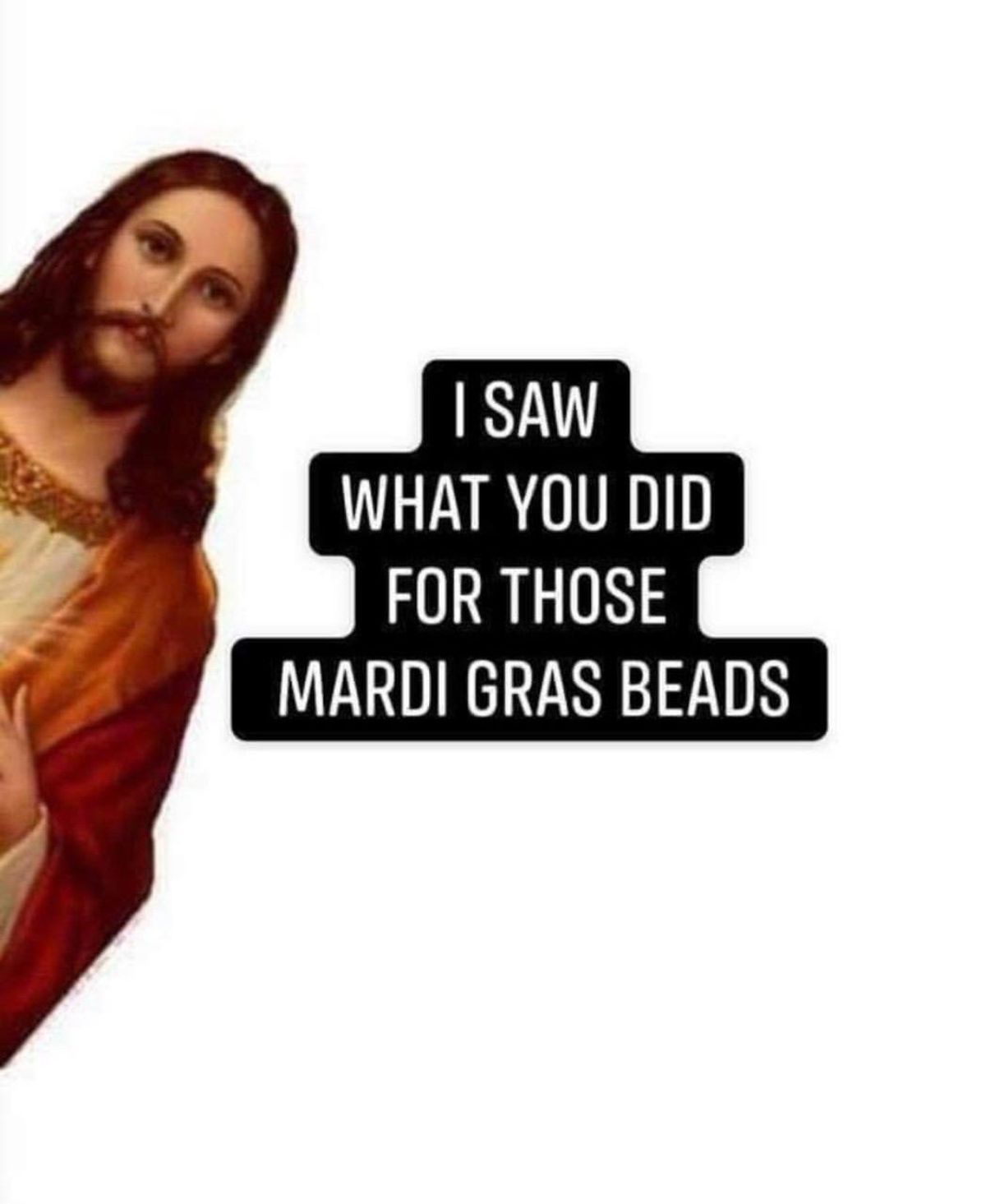 30 memes that are more memingful if you've ever been to a Mardi Gras parade