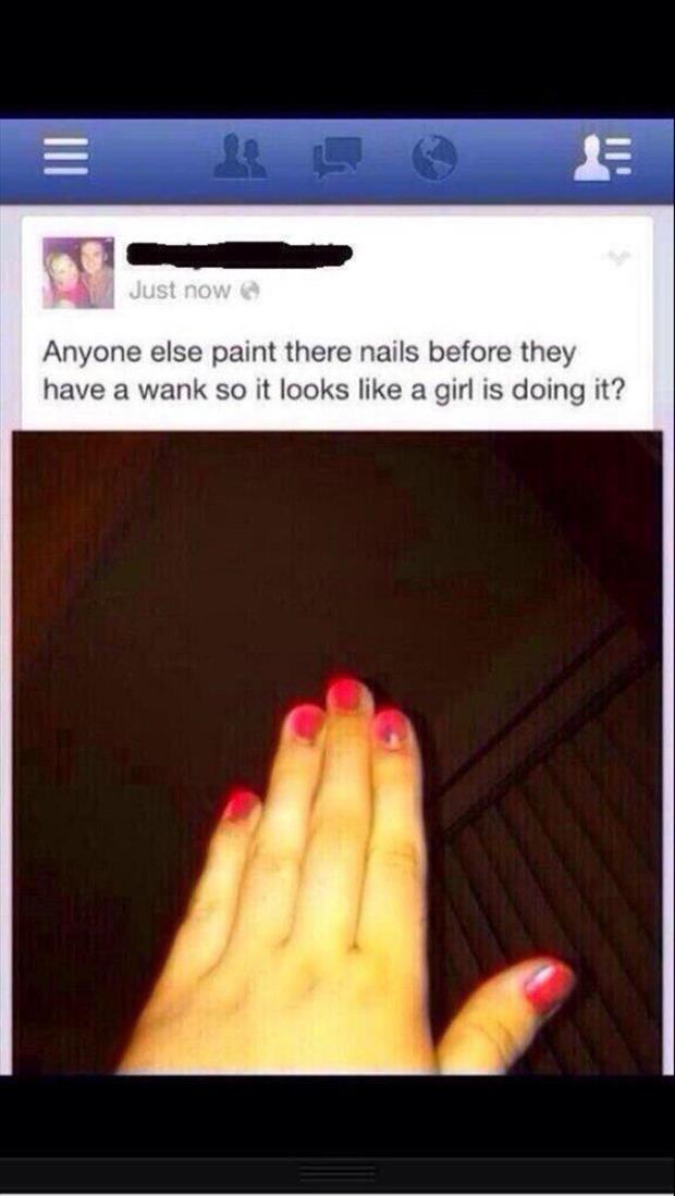 andreas wank meme - Just now Anyone else paint there nails before they have a wank so it looks a girl is doing it?