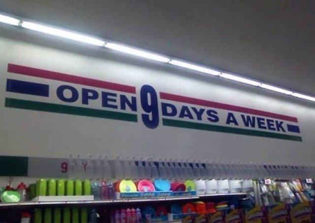 you had one job - Open Days A Week Ii