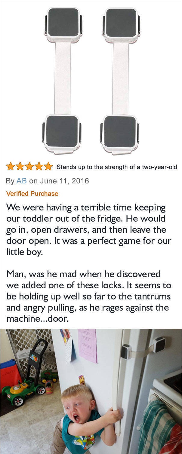 amazon reviews - shoulder - Stands up to the strength of a twoyearold By Ab on Verified Purchase We were having a terrible time keeping our toddler out of the fridge. He would go in, open drawers, and then leave the door open. It was a perfect game for ou